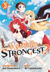 Am I Actually the Strongest? 3 (Manga) cena un informācija | Fantāzija, fantastikas grāmatas | 220.lv