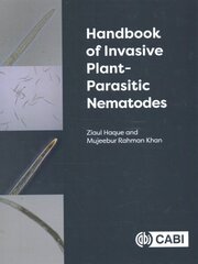 Handbook of Invasive Plant-parasitic Nematodes cena un informācija | Sociālo zinātņu grāmatas | 220.lv