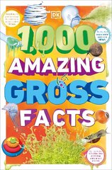 1,000 Amazing Gross Facts цена и информация | Книги для подростков и молодежи | 220.lv