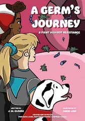 Germ's Journey: A Fight Against Resistance цена и информация | Книги для подростков  | 220.lv