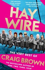 Haywire: The Best of Craig Brown цена и информация | Поэзия | 220.lv