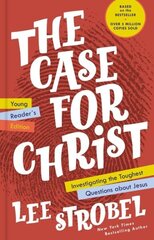 Case for Christ Young Reader's Edition: Investigating the Toughest Questions about Jesus цена и информация | Книги для подростков и молодежи | 220.lv