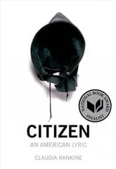 Citizen: An American Lyric цена и информация | Поэзия | 220.lv