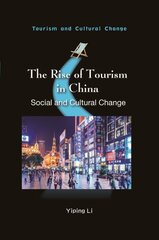 Rise of Tourism in China: Social and Cultural Change цена и информация | Книги по экономике | 220.lv