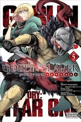 Goblin Slayer Side Story: Year One, Vol. 5 cena un informācija | Fantāzija, fantastikas grāmatas | 220.lv