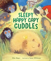 Sleepy Happy Capy Cuddles цена и информация | Книги для малышей | 220.lv
