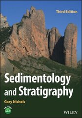 Sedimentology and Stratigraphy 3rd edition цена и информация | Книги по социальным наукам | 220.lv