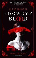 Dowry of Blood: THE GOTHIC SUNDAY TIMES BESTSELLER цена и информация | Фантастика, фэнтези | 220.lv