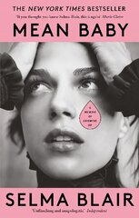 Mean Baby: A Memoir of Growing Up - the instant New York Times bestseller from the acclaimed actor and disability rights campaigner цена и информация | Биографии, автобиографии, мемуары | 220.lv