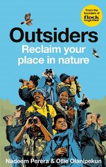Flock Together: Outsiders: Reclaim your place in nature цена и информация | Книги о питании и здоровом образе жизни | 220.lv