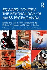 Edward Conze's The Psychology of Mass Propaganda цена и информация | Книги по социальным наукам | 220.lv