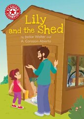 Reading Champion: Lily and the Shed: Independent Reading Red 2 цена и информация | Книги для подростков и молодежи | 220.lv