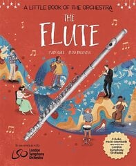 A Little Book of the Orchestra: The Flute cena un informācija | Grāmatas pusaudžiem un jauniešiem | 220.lv