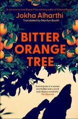 Bitter Orange Tree цена и информация | Фантастика, фэнтези | 220.lv