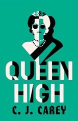 Queen High: Thrilling dystopian follow up to WIDOWLAND cena un informācija | Fantāzija, fantastikas grāmatas | 220.lv