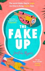 Fake-Up: A hilarious new rom-com with unforgettably brilliant characters cena un informācija | Fantāzija, fantastikas grāmatas | 220.lv