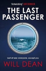 Last Passenger: The nerve-shredding new thriller from the master of tension, for fans of Lisa Jewell and Gillian McAllister цена и информация | Фантастика, фэнтези | 220.lv