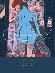 Complete Crepax: Evil Spells: Volume 3 Volume 3 цена и информация | Фантастика, фэнтези | 220.lv