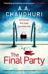 Final Party: A fast-paced, twisty, suspenseful thriller that will keep you guessing cena un informācija | Fantāzija, fantastikas grāmatas | 220.lv