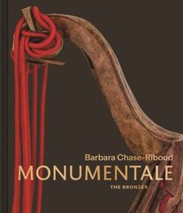 Barbara Chase-Riboud Monumentale: The Bronzes цена и информация | Книги по социальным наукам | 220.lv