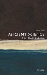 Ancient Greek and Roman Science: A Very Short Introduction cena un informācija | Ekonomikas grāmatas | 220.lv