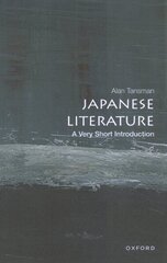 Japanese Literature: A Very Short Introduction cena un informācija | Vēstures grāmatas | 220.lv