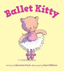 Ballet Kitty UK Edition cena un informācija | Grāmatas mazuļiem | 220.lv