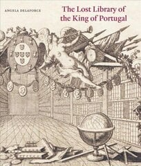 Lost Library of the King of Portugal cena un informācija | Vēstures grāmatas | 220.lv