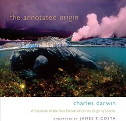 Annotated Origin: A Facsimile of the First Edition of On the Origin of Species Facsimile edition цена и информация | Книги по экономике | 220.lv