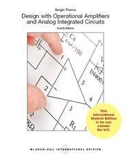 Design With Operational Amplifiers And Analog Integrated Circuits (Int'l Ed) 4th edition цена и информация | Книги по социальным наукам | 220.lv