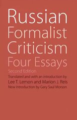 Russian Formalist Criticism: Four Essays, Second Edition 2nd Revised edition cena un informācija | Vēstures grāmatas | 220.lv