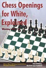 Chess Openings for White, Explained: Winning with 1.e4 Second Edition, Revised and Updated цена и информация | Книги о питании и здоровом образе жизни | 220.lv