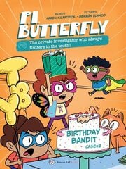 P.I. Butterfly: The Birthday Bandit цена и информация | Книги для подростков и молодежи | 220.lv