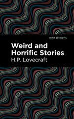 Weird and Horrific Stories cena un informācija | Fantāzija, fantastikas grāmatas | 220.lv