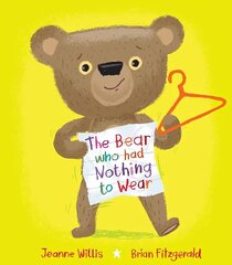 Bear who had Nothing to Wear цена и информация | Книги для подростков  | 220.lv