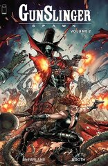 Gunslinger Spawn, Volume 2 цена и информация | Фантастика, фэнтези | 220.lv