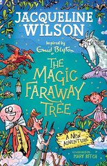 Magic Faraway Tree: A New Adventure cena un informācija | Grāmatas pusaudžiem un jauniešiem | 220.lv