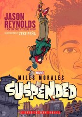 Miles Morales Suspended: A Spider-Man Novel Export цена и информация | Книги для подростков и молодежи | 220.lv