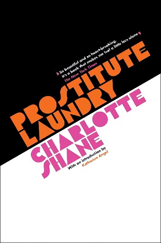 Prostitute Laundry Main cena un informācija | Biogrāfijas, autobiogrāfijas, memuāri | 220.lv