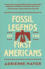 Fossil Legends of the First Americans cena un informācija | Ekonomikas grāmatas | 220.lv