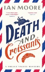 Death and Croissants: The most hilarious murder mystery since Richard Osman's The Thursday Murder Club cena un informācija | Fantāzija, fantastikas grāmatas | 220.lv