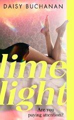 Limelight: The new novel from the author of Insatiable cena un informācija | Fantāzija, fantastikas grāmatas | 220.lv