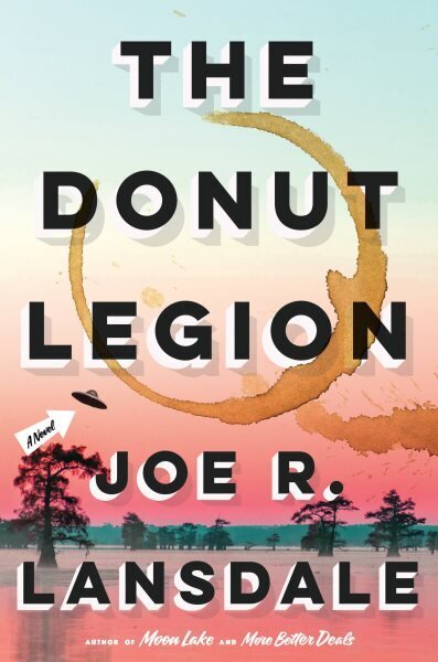 The Donut Legion: A Novel цена и информация | Fantāzija, fantastikas grāmatas | 220.lv