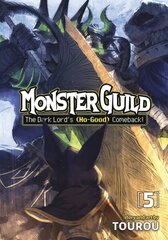 Monster Guild: The Dark Lord's (No-Good) Comeback! Vol. 5 цена и информация | Фантастика, фэнтези | 220.lv