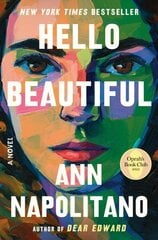 Hello Beautiful (Oprah's Book Club): A Novel цена и информация | Фантастика, фэнтези | 220.lv