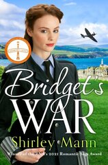 Bridget's War: A heartwarming and inspiring saga of a female police office during World War II cena un informācija | Fantāzija, fantastikas grāmatas | 220.lv