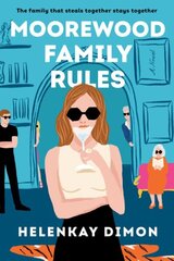 Moorewood Family Rules: A Novel цена и информация | Фантастика, фэнтези | 220.lv
