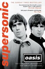 Supersonic: The Complete, Authorised and Uncut Interviews cena un informācija | Mākslas grāmatas | 220.lv