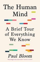 Human Mind: A Brief Tour of Everything We Know cena un informācija | Pašpalīdzības grāmatas | 220.lv