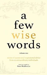 Few Wise Words, Volume One цена и информация | Самоучители | 220.lv